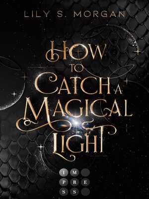 cover image of How to Catch a Magical Light
